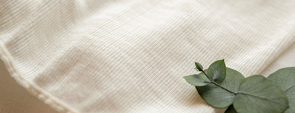 素肌に寄り添う天然素材100％のやさしさ